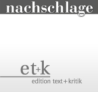 edition text+kritik | Zurück zur Startseite